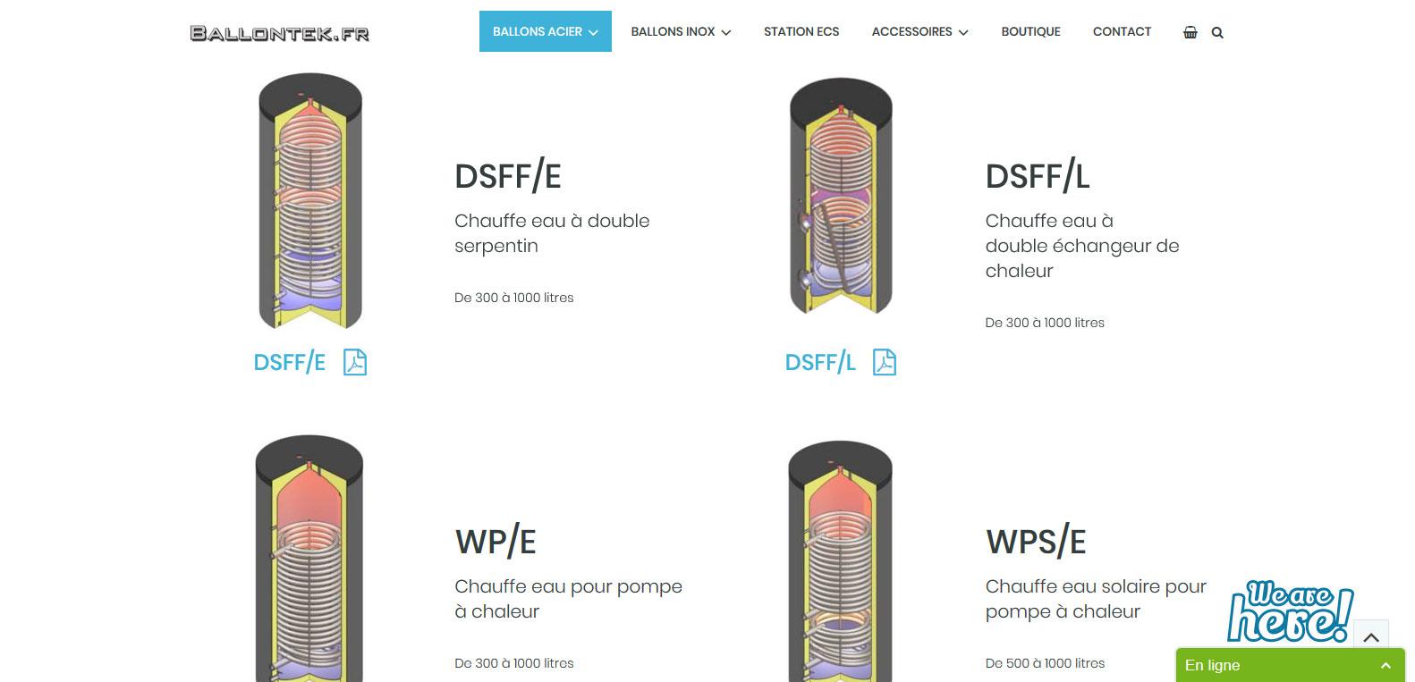 Ballontek vous présente ses différents produits, chauffe eau à double serpentin, à échangeur de chaleur, pour pompe à chaleur ou encore solaire, Ballontek client Karedess, agence web de Mulhouse, vous montre tout !